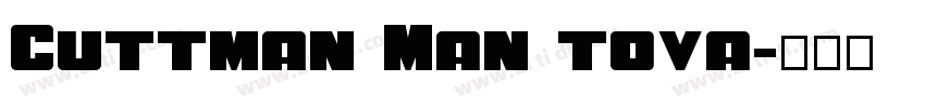 Cuttman Man tova字体转换